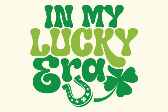 Download Retro St. Patrick's Day Svg, in My Lucky - St. patrick's Collection