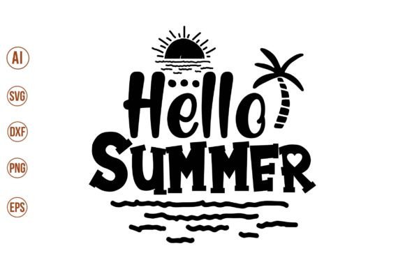 Download Hello Summer Svg - Summer Collection